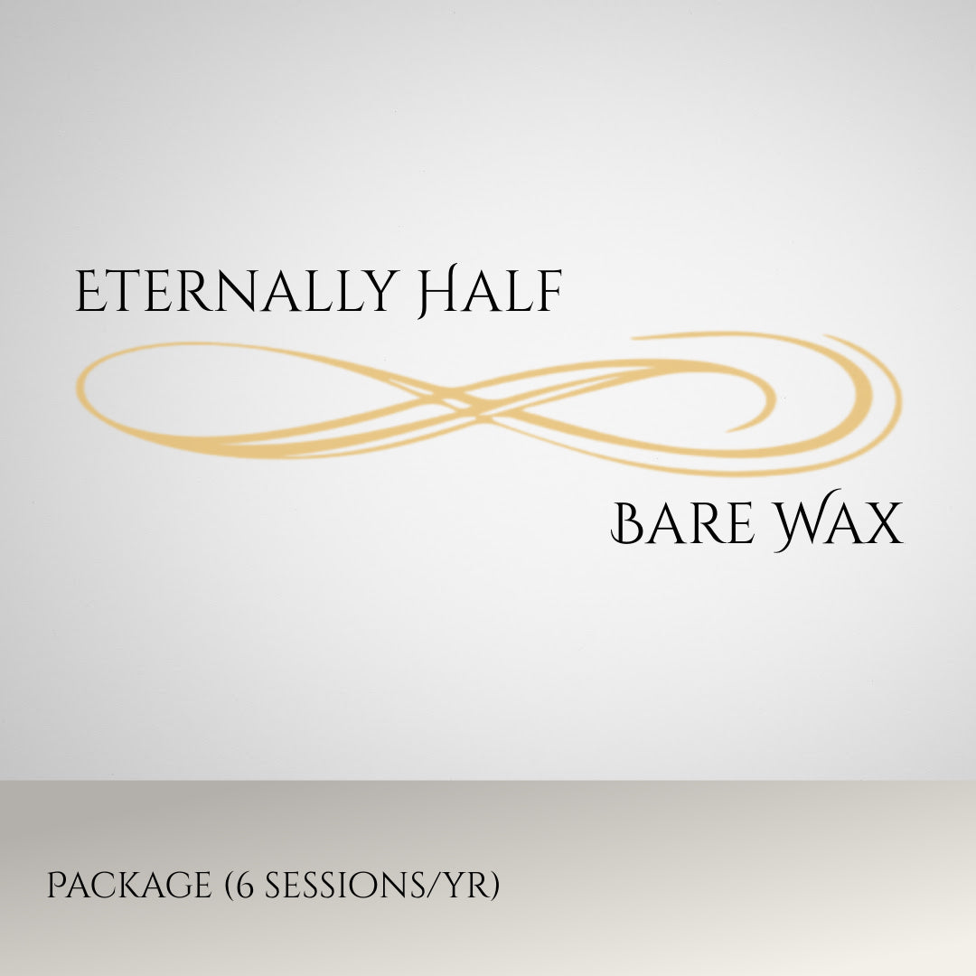 Eternally Half Bare Wax(6 sessions/yr) at Tucson