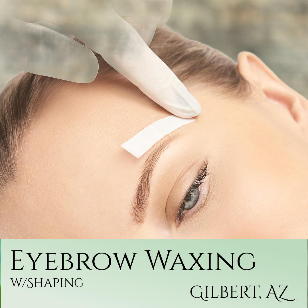 Eyebrow Waxing (w/shaping) at Gilbert, AZ