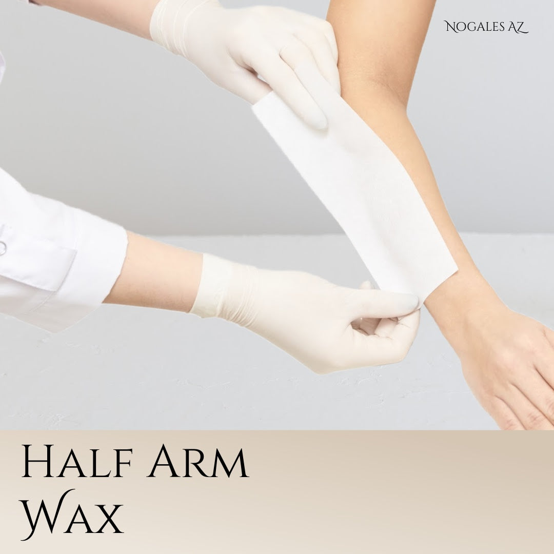 Arm Wax (Half) at Nogales, AZ