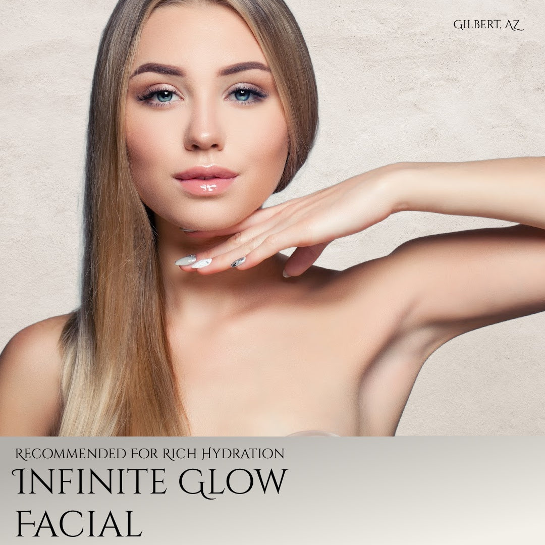 Infinite Glow (Hydration) Facial at Gilbert, AZ